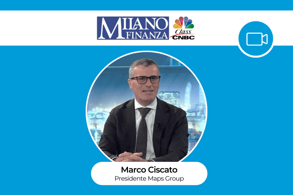 1_intervista milano finanza class cnbc growth italia maps group marco ciscato